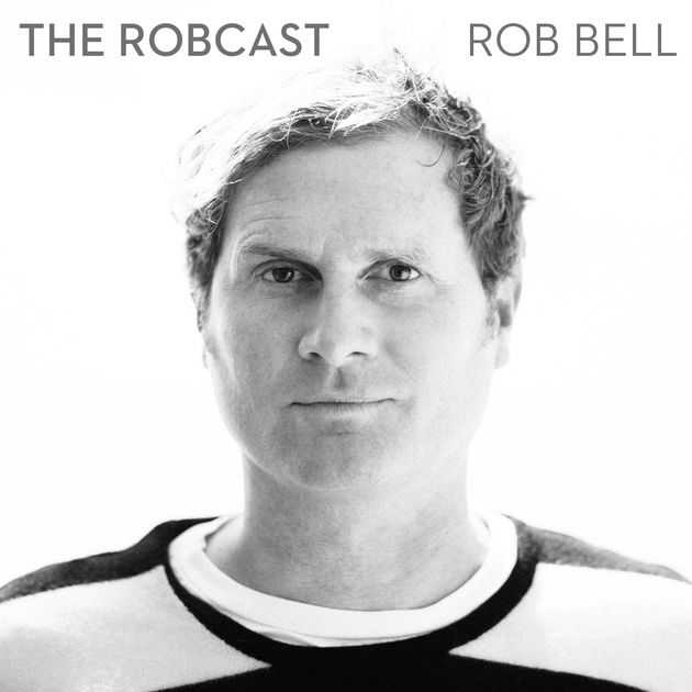 The Robcast, Rob Bell | Best LGBTQIA+ Book